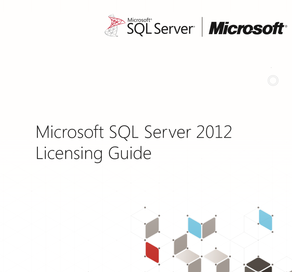 Un livre blanc sur le licensing SQL Server 2012 | Calipia : le blog